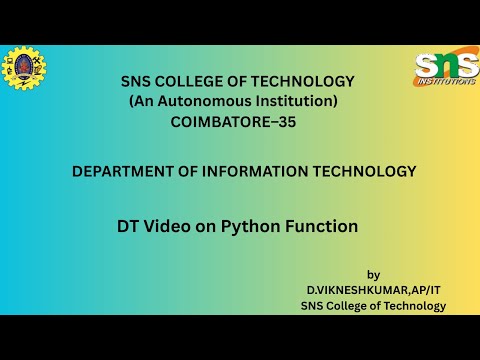 DT Video  on Python Function | Python Programming | SNS Institutions