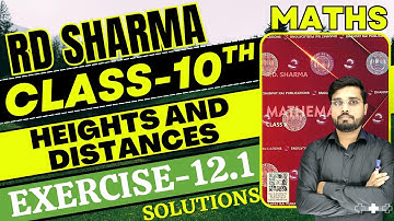 RD Sharma Class 10 Solution Chapter 12 | Heights And Distances | RD Sharma Exercise 12.1