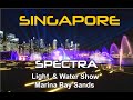 Singapore  spectra light and water show  marina bay sands