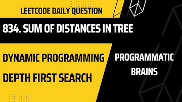 834. Sum of Distances in Tree | Dynamic Programming | DFS