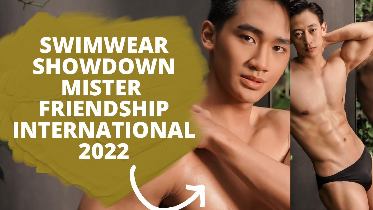 SWIMWEAR SHOWDOWN MISTER FRIENDSHIP INTERNATIONAL 2022 YouTube