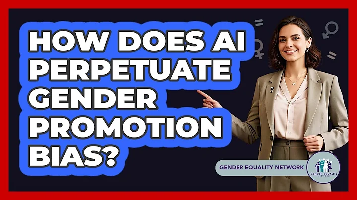 How Does AI Perpetuate Gender Promotion Bias? - Gender Equality Network