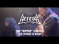 Tim Ripper Owens - The World is blind - Heresy Videoclips