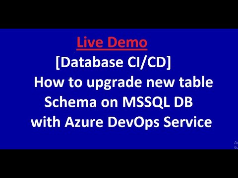 Database CI/CD - How to upgrade new table schema on MSSQL DB with Azure DevOps Service
