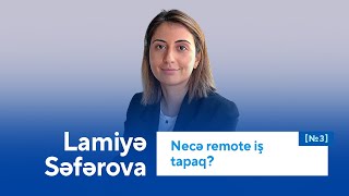 Necə remote iş tapaq? | Lamiyə Səfərova | #techBridge3