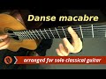 Camille Saint-Saëns - "Danse macabre," op. 40 - Guitar Transcription