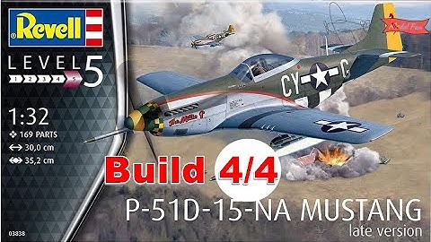 Mustang P51D-15-NA. PART 4 Decals & Weathering Revell 1:32