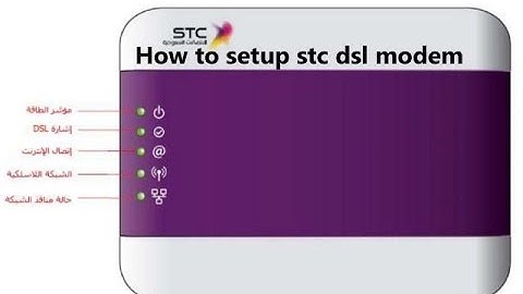 How to setup stc dsl modem