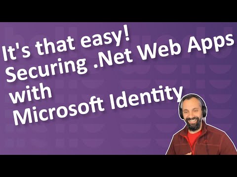 Secure .NET Web Apps using the Microsoft Identity Platform