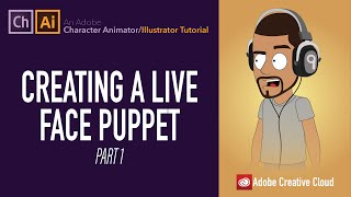 How to Create a live puppet head in Adobe Character Animator using Illustrator #01