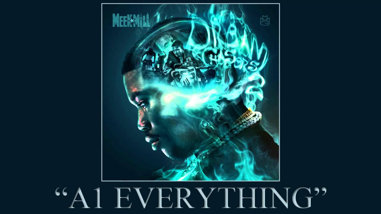 Regardez Meek Mill - A1 Everything ft. Kendrick Lamar (Dream Chasers 2) sur YouTube Regardez Meek Mill - A1 Everything ft. Kendrick Lamar (Dream Chasers 2) sur YouTube