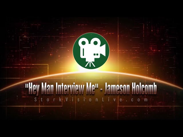 “Hey Man Interview Me” - Jameson Holcomb