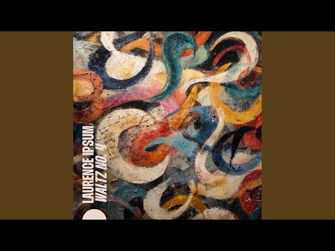 Putar Waltz No. 3 - Laurence Ipsum
