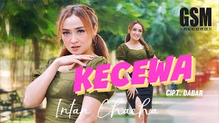 Dj Kecewa - Intan Chacha I  