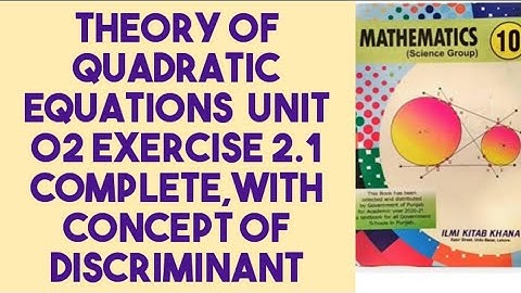 Quadratic Equations Class 10 | Exercise 2.1 Full Explanation | Nature of Roots | PTB Maths