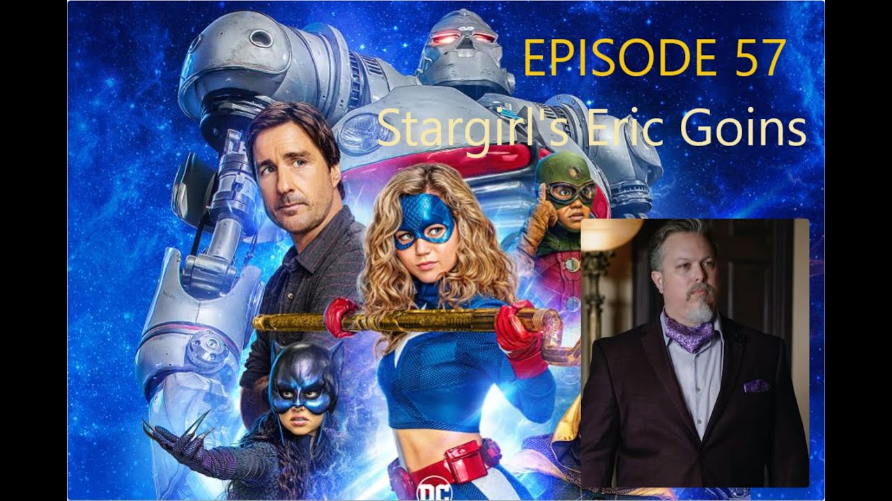 SPFC Episode 57: Interview with Stargirl's Eric Goins