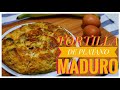 TORTILLA DE PLATANO MADURO / VENEZOLANO / Fácil y Rápida / #recetasvenezolanas