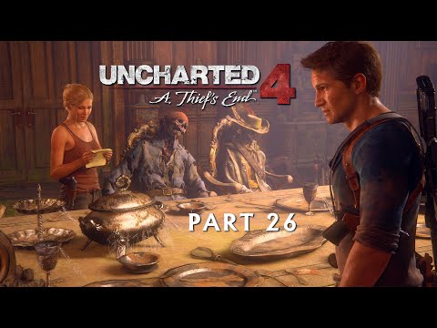 Uncharted 4 A Thief's End | Gameplay Walkthrough (No Commentary) - Part 26 | PS4 Pro