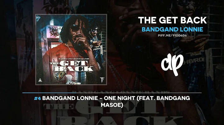 Bandgand Lonnie - The Get Back (FULL MIXTAPE + DOWNLOAD)
