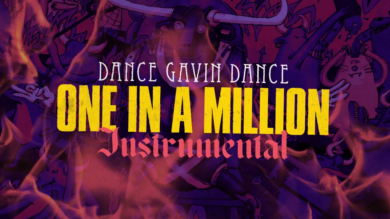 Dance Gavin Dance - One In A Million (Instrumental)