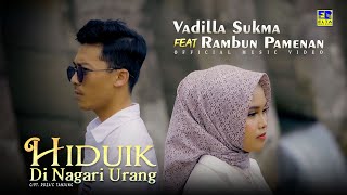 Lagu Minang Vadilla Sukma ft Rambun Pamenan  - Hiduik Di Nagari Urang