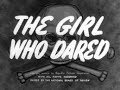 1944 the girl who dared spooky movie dave