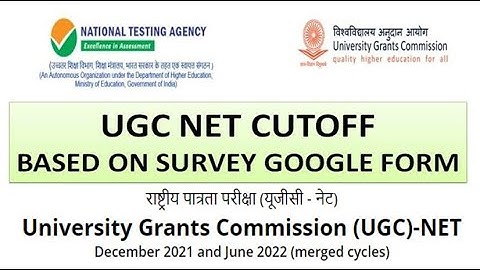 NTA UGC NET 2022 CUTOFFs SURVEY Based on Google Forms
