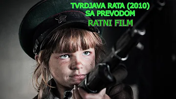 Tvrdjava Rata (2010) Ceo Film sa Prevodom
