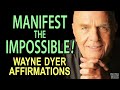 Get the power to manifest wayne dyer abundance affirmations  the power of intention waynedyer