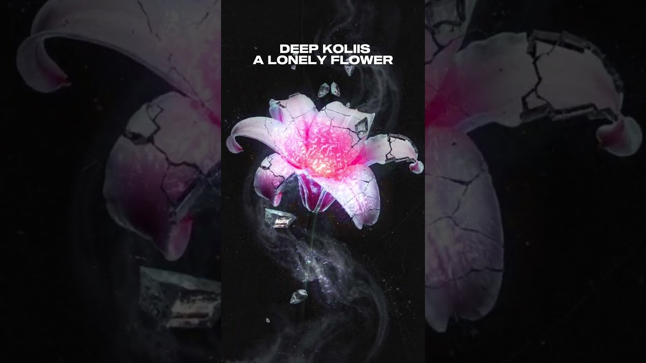 Deep Koliis - A lonely Flower