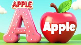 📚 ABC Phonics Song For Littles – Fun Learning With Letters and Sounds! 🎵 | A For Apple