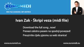 Ivan Zak - Škripi veza (midi file)