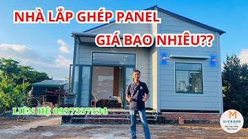 Nhà Panel Lắp Ghép Giá Bao Nhiêu - Giá Nhà Lắp Ghép 2025