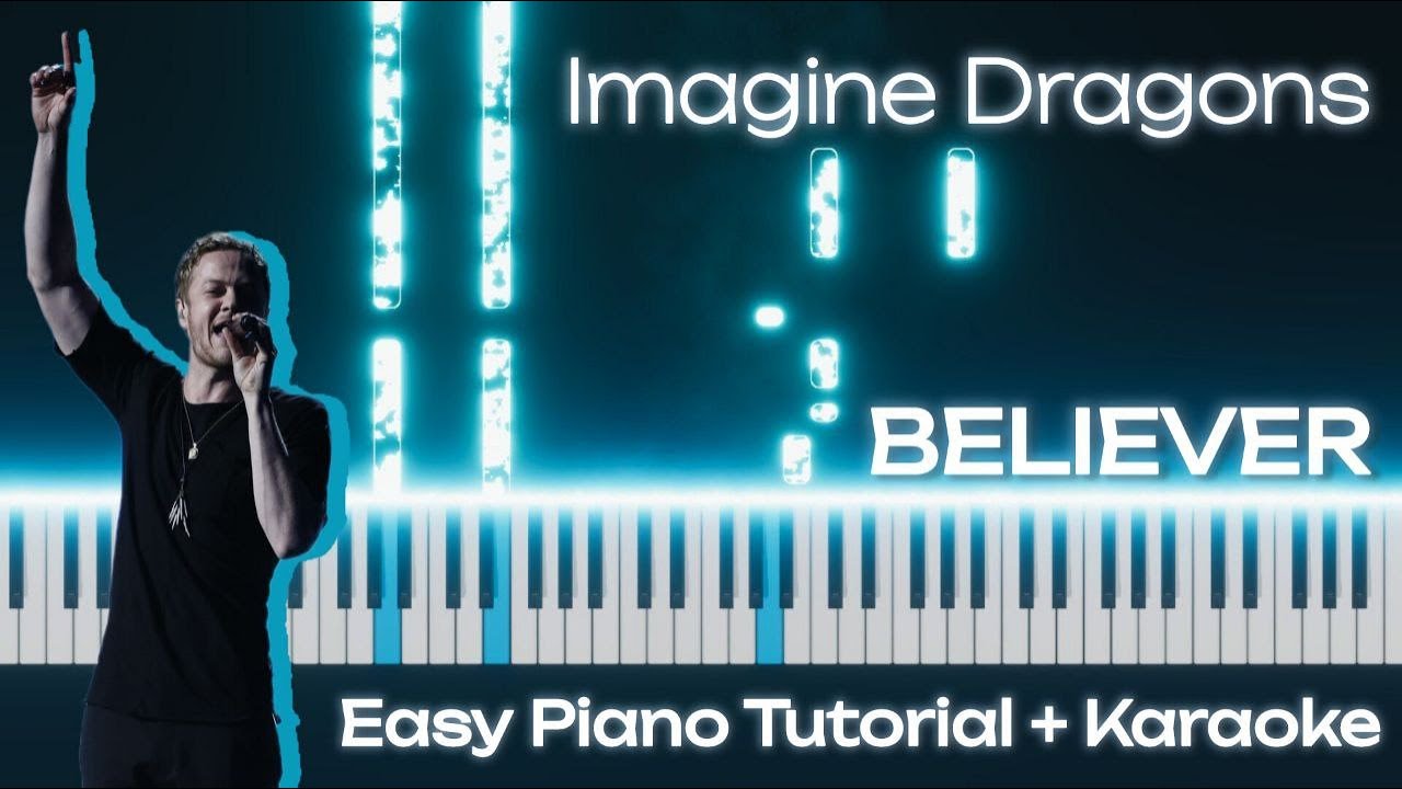 "Believer" Imagine Dragons | Easy Piano Tutorial + Sheet Music + Karaoke