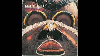 Leftfield - Afro Left