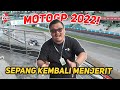 MotoGP 2022 Kembali Di Sepang !! Memang Havoc Habis...