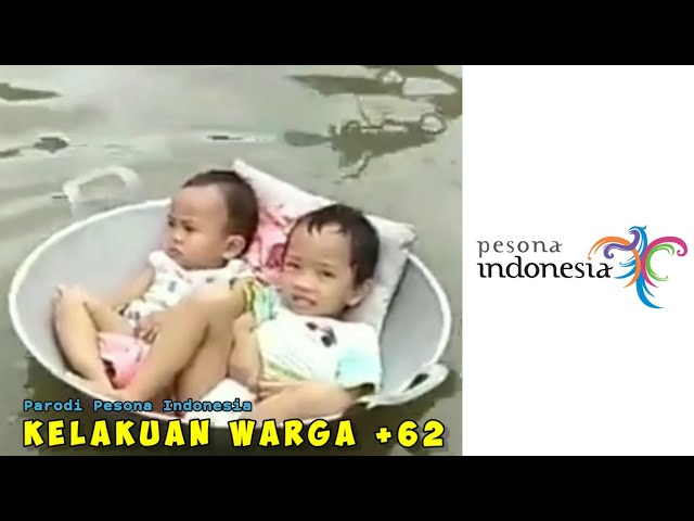 Pesona Indonesia Parody | Kelakuan Warga +62 class=