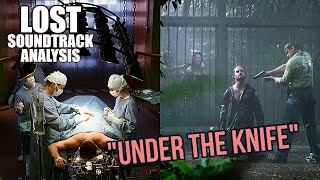 LOST Soundtrack Analysis: Under the Knife (3x06 I Do - Part 2)