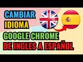 Cómo CAMBIAR el IDIOMA de GOOGLE CHROME al ESPAÑOL en TU PC o LAPTOP 🔄💻🌎 @DomingoenlaRed