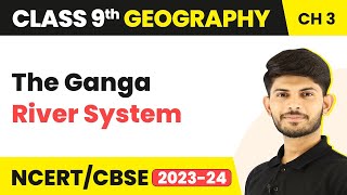 The Ganga River System | Drainage | Class 9 Geography