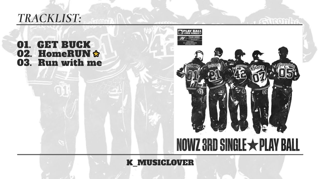 バウズ EP『Like let`s have a ball!!』 ADK NOWZ (나우즈) - 3rd SINGLE [Play Ball] - YouTube