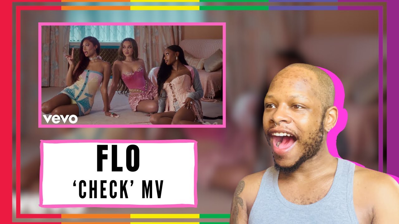 Flo Check Single UK’s NEWEST Girl Group 💕 | FLO - ‘Check’ MV REACTION - YouTube