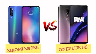 ONE PLUS 6T VS XIAOMI MI9 SE, YOU DECIDE ! ONE PLUS 6T VS XIAOMI MI9 SE, YOU DECIDE !