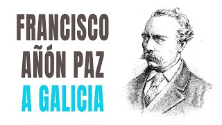 Francisco Añón Paz - A Galicia