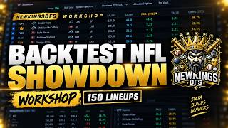 NFL DFS Showdown Strategy: Backtest 150 Lineups | NewKingsDFS