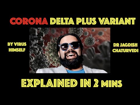 CORONA DELTA PLUS VARIANT IS DANGEROUS | EXPLAINED IN 2 MINS | Dr. Jagdish Chaturvedi