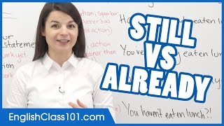 How to Use ALREADY and YET? English Adverbs of Time  Basic English Grammar