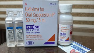 Zifi 50 dry syrup use for children, cefiximesyrup, children best antibiotic syrup all body infection