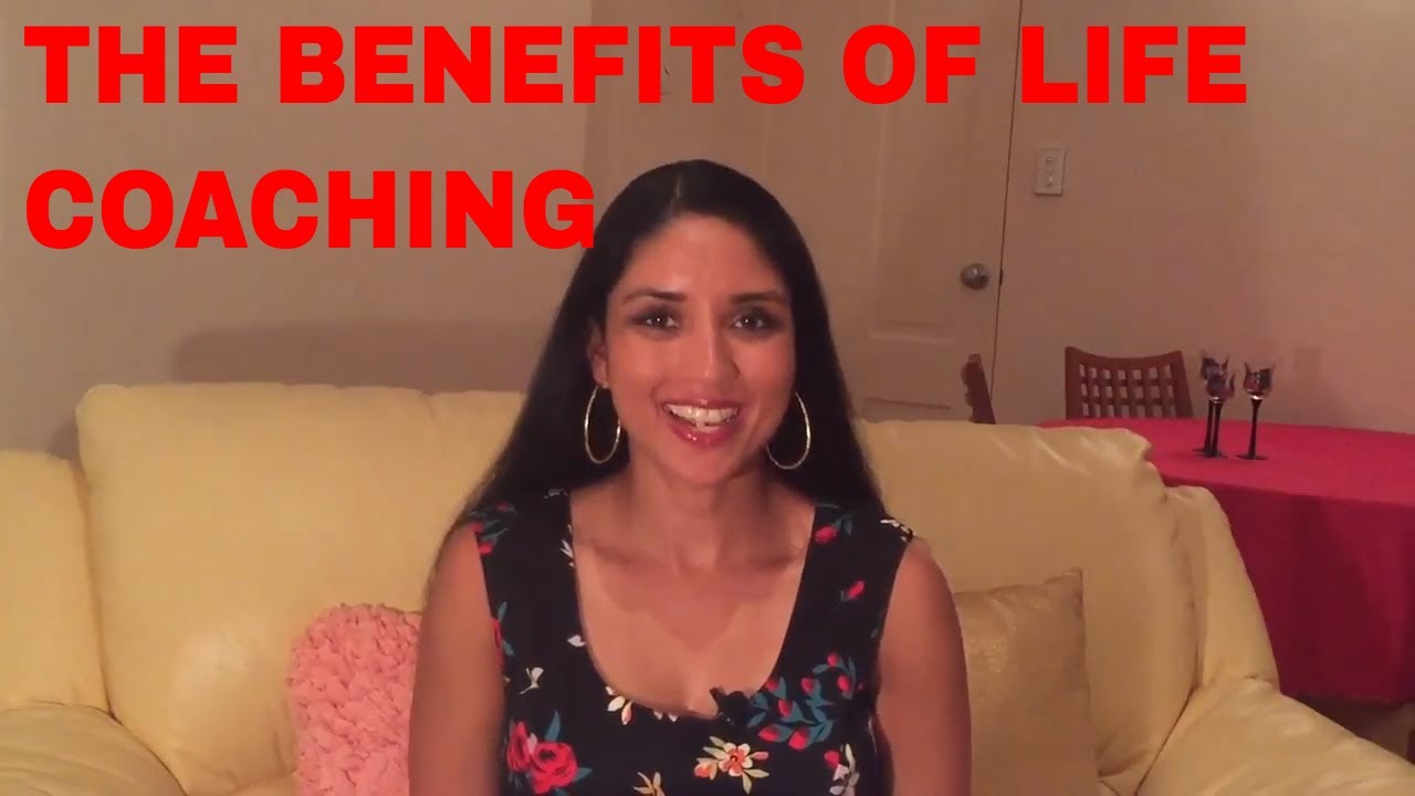 Benefits of Life Coaching