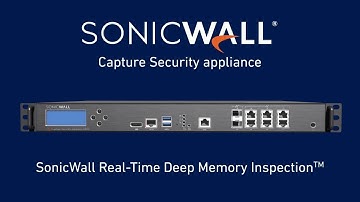 SonicWall Capture Security appliance provides on-premises Advanced Threat Protection (ATP)